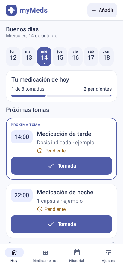 Pantalla Hoy de myMeds con calendario, progreso y próximas tomas de ejemplo